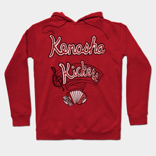 Kenosha Kickers Polka Band Hoodie by Bigfinz